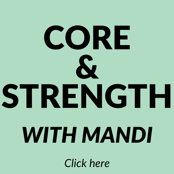 Core & Strength with Mandi
